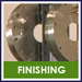 Finishing