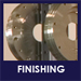 Finishing