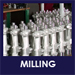 Milling